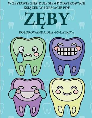 Cover of Kolorowanka dla 4-5-latków (Z&#281;by)