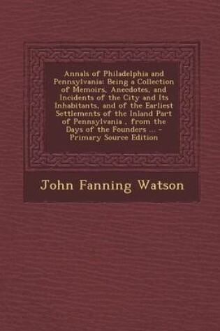 Cover of Annals of Philadelphia and Pennsylvania