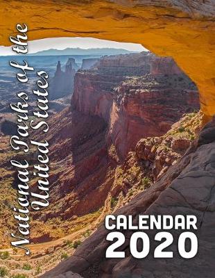 Book cover for National Parks of the United States Calendar 2020