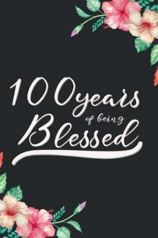 Cover of Blessed 100th Birthday Journal