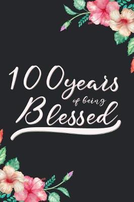 Book cover for Blessed 100th Birthday Journal