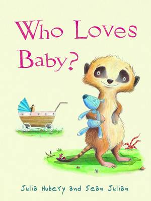 Book cover for Who Loves Baby?