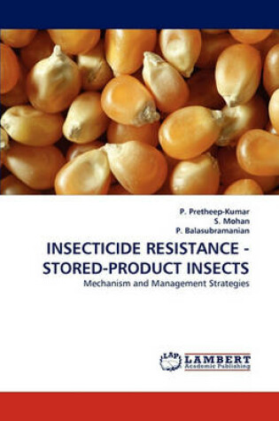 Cover of Insecticide Resistance - Stored-Product Insects