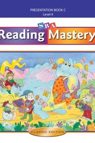 Cover of Reading Mastery II 2002 Classic Edition, Teacher Presentation Book C