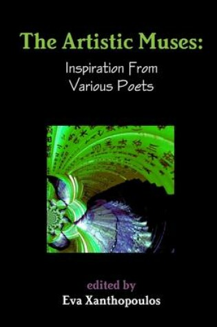 Cover of The Artistic Muses: Inspiration From Various Poets