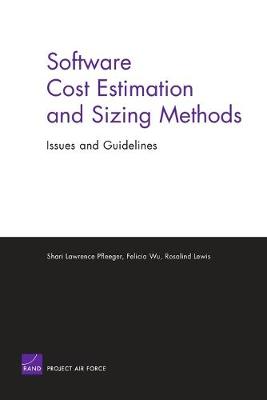 Cover of Software Cost Estimation and Sizing Methods, Issues, and Guidelines