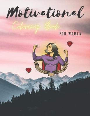 Book cover for Motivational Coloring Book For Women