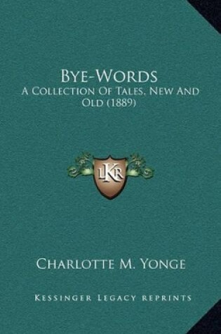 Cover of Bye-Words