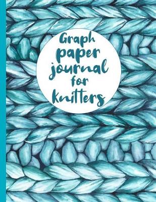 Book cover for Graph Paper Journal for Knitters