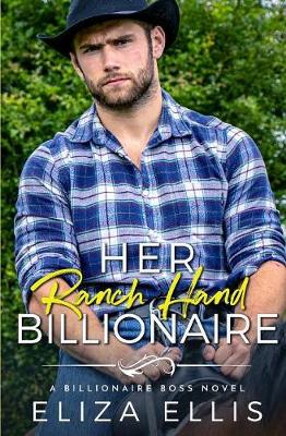 Book cover for Her Ranch Hand Billionaire