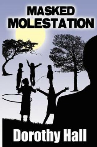 Cover of Masked Molestation