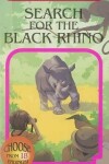 Book cover for Search for the Black Rhino