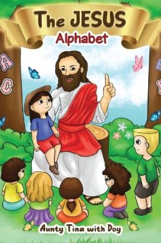 Cover of The Jesus Alphabet