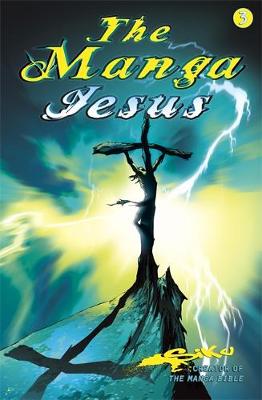 Book cover for The Manga Jesus Book Three