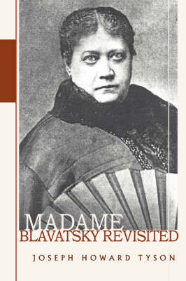 Book cover for Madame Blavatsky Revisited