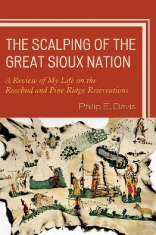 Cover of The Scalping of the Great Sioux Nation