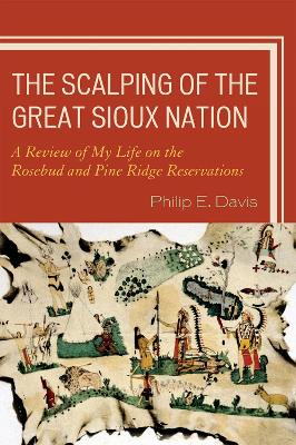 Cover of The Scalping of the Great Sioux Nation