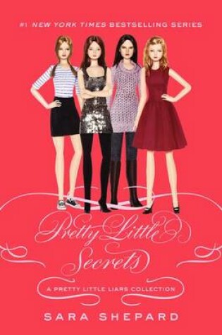 Cover of Pretty Little Liars: Pretty Little Secrets