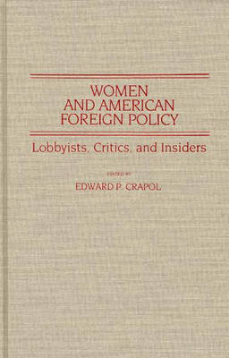 Book cover for Women and American Foreign Policy