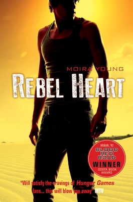 Rebel Heart by Moira Young