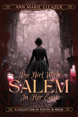 Book cover for The Girl With Salem In Her Eyes