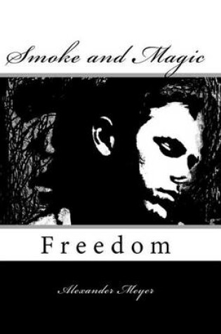 Cover of Smoke and Magic