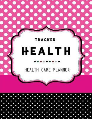 Book cover for Health Care Planner