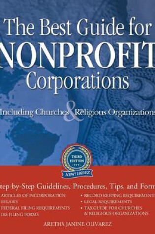 Cover of The Best Guide for Nonprofit Corporations Including Religious Organization Third Edition