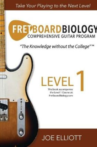 Cover of Fretboard Biology - Level 1