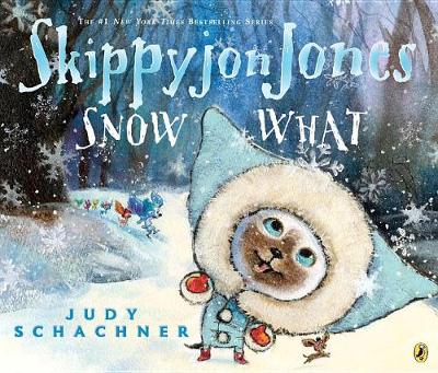 Book cover for Skippyjon Jones Snow What