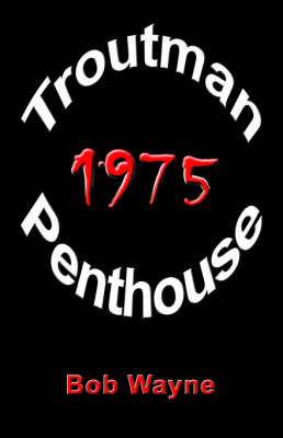 Book cover for Troutman Penthouse 1975