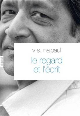 Book cover for Le Regard Et L'Ecrit