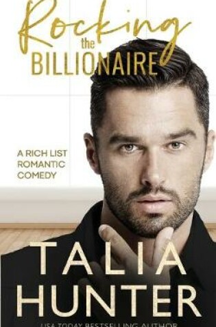 Cover of Rocking The Billionaire