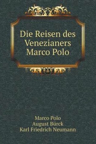 Cover of Die Reisen des Venezianers Marco Polo