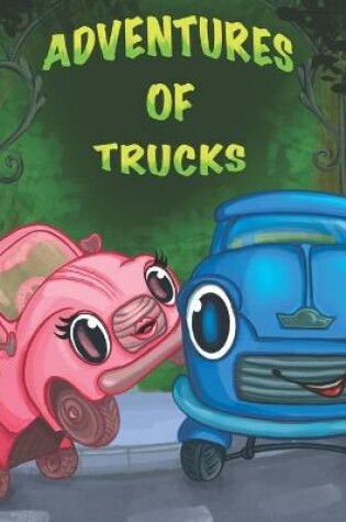 Cover of Adventures of Trucks