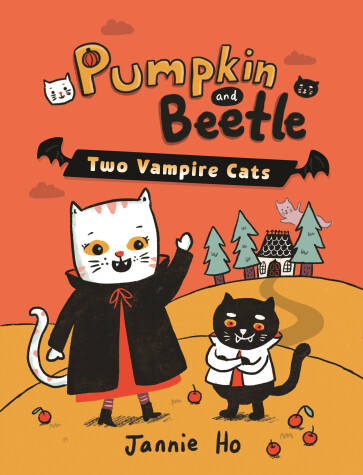 Book cover for Pumpkin and Beetle: Two Vampire Cats