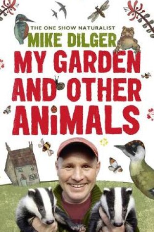 Cover of My Garden and Other Animals