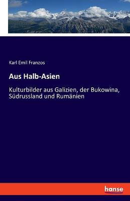 Book cover for Aus Halb-Asien