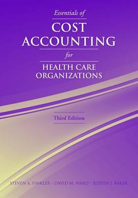 Book cover for Essentials Of Cost Accounting For Health Care Organizations