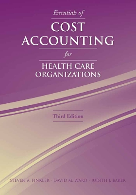 Book cover for Essentials of Cost Accounting for Health Care Organizations