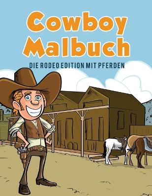 Book cover for Cowboy Malbuch