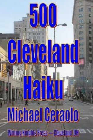 Cover of 500 Cleveland Haiku