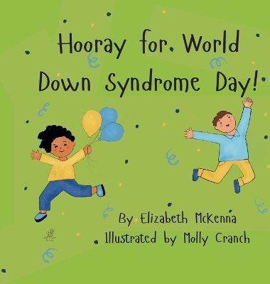 Book cover for Hooray for World Down Syndrome Day!