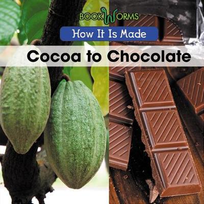 Cover of Cocoa to Chocolate