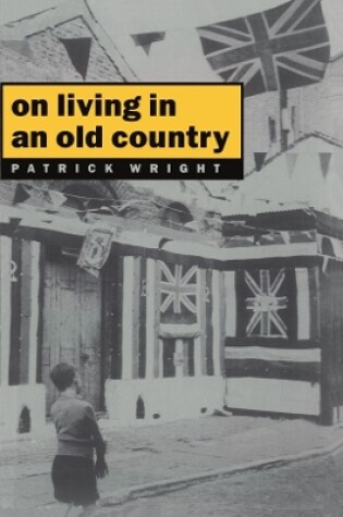 Cover of On Living in an Old Country