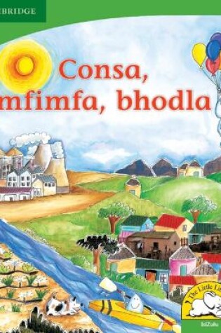 Cover of Consa, mfimfa, bhodla (IsiZulu)