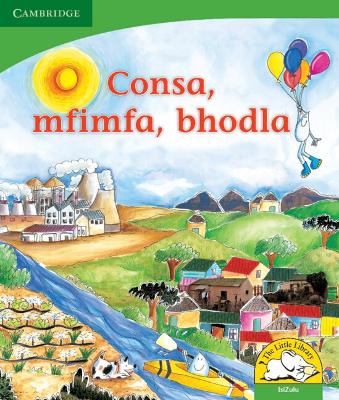 Cover of Consa, mfimfa, bhodla (IsiZulu)