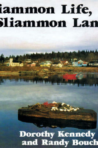 Cover of Sliammon Life, Sliammon Lands