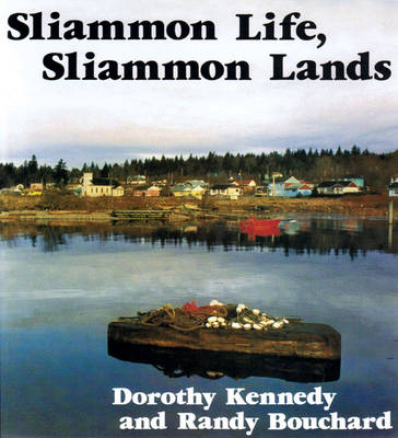 Book cover for Sliammon Life, Sliammon Lands