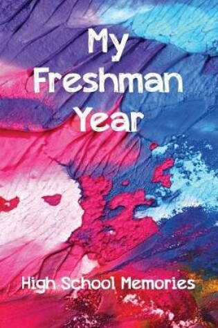 Cover of My Freshman Year